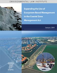 Expanding the Use of Ecosystem-Based Management in the Coastal Zone Management A