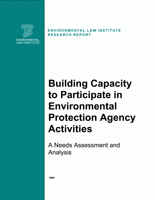 Building Capacity to Participate in Environmental Protection Agency Activities: 