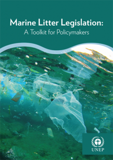 Marine Litter Legislation: A Toolkit for Policymakers