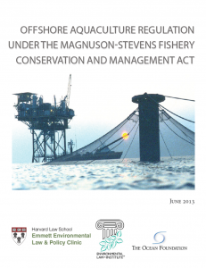 Offshore Aquaculture Regulation Under the Magnuson-Stevens Fishery Conservation and Management Act (June 2013)
