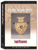 Harmful Invasive Species:  Legal Responses