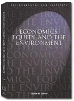 Economics, Equity, and the Environment