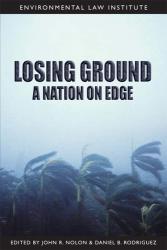 Losing Ground: A Nation on Edge