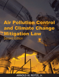 Air Pollution Control and Climate Change Mitigation Law, Second Edition