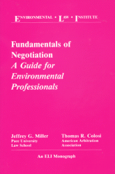 Fundamentals of Negotiation: A Guide for Environmental Professionals