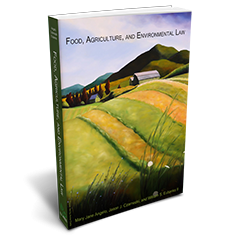 Food, Agriculture, and Environmental Law