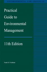 Practical Guide to Environmental Management, 11th Edition