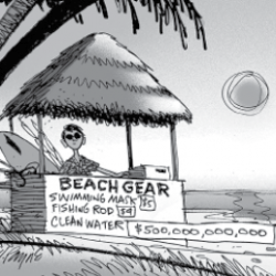beach shack advertising swimming masks for 5 dollars, fishing rods for 4 dollars, and clean water for 500,000,000,000 dollars