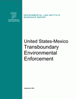 United States-Mexico Transboundary Environmental Enforcement: Workshop Report En