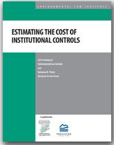 Estimating the Cost of Institutional Controls