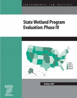 State Wetland Program Evaluation: Phase IV