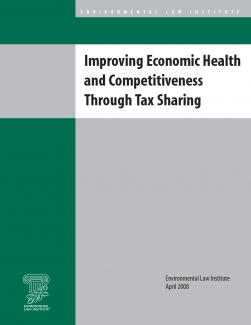 Improving Economic Health and Competitiveness Through Tax Sharing
