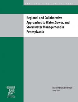 Regional and Collaborative Approaches to Water, Sewer, and Stormwater Management