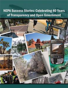 NEPA Success Stories: Celebrating 40 Years of Transparency and Open Government