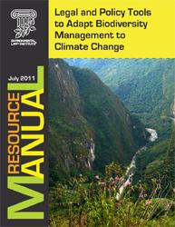 Legal and Policy Tools to Adapt Biodiversity Management to Climate Change
