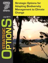 Strategic Options for Adapting Biodiversity Management to Climate Change