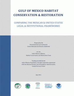 Gulf of Mexico Habitat Conservation and Restoration: Comparing the Mexican and