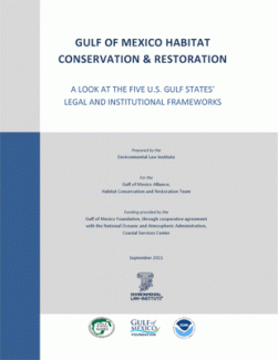 Gulf of Mexico Habitat Conservation and Restoration: A Look at the Five U.S. Gul