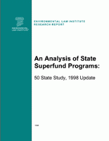 An Analysis of State Superfund Programs: 50-State Study 1998 Update