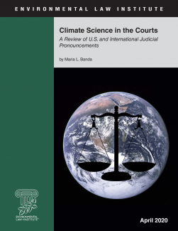 Climate Science in the Courts: A Review of U.S. and International Judicial Prono