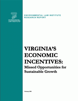 Virginia's Economic Incentives: Missed Opportunities for Sustainable Growth