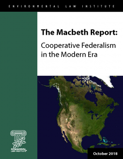 The Macbeth Report: Cooperative Federalism in the Modern Era