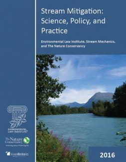 Stream Mitigation: Science, Policy, and Practice