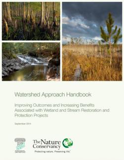 Watershed Approach Handbook: Improving Outcomes and Increasing Benefits Associat