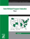 State Wetland Program Evaluation: Phase I