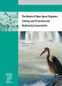 The Nature of Open Space Programs: Linking Land Protection and Biodiversity Cons