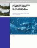 Integrated Ecosystem-Based Management of the U.S. Arctic Marine Environment: App
