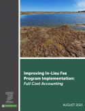 Improving In-Lieu Fee Program Implementation: Full Cost Accounting