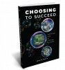 Choosing to Succeed Book Cover